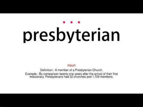 presbyterian pronunciation|presbytery meaning.